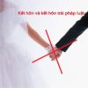 Yêu cầu hủy việc kết hôn trái pháp luật được không?